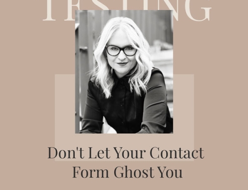 Don’t Let Your Contact Form Ghost You: The Fun Guide to Regular Testing!